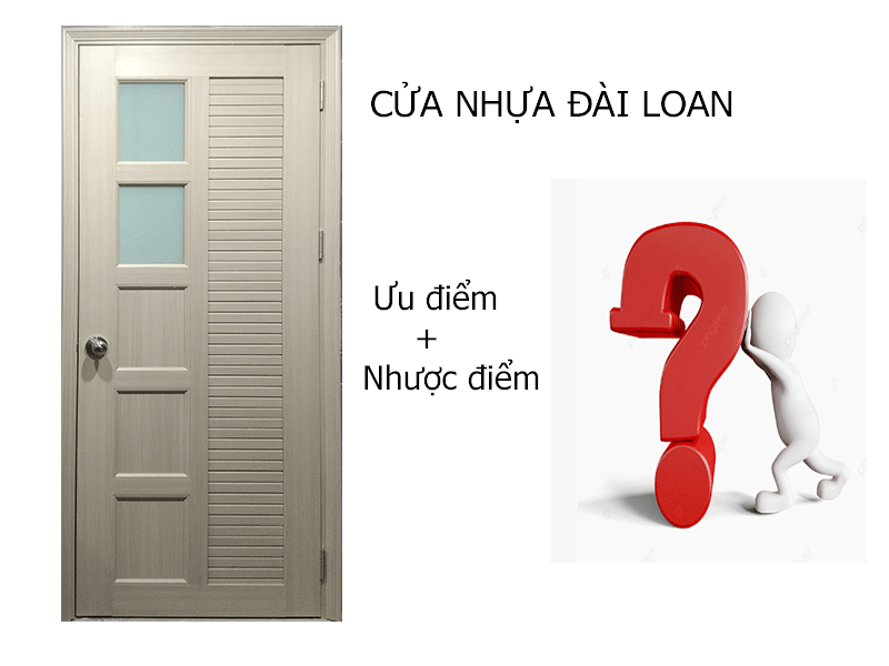 Ưu, nhược điểm cửa nhựa Đài Loan